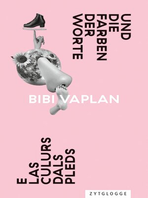 cover image of E las culurs dals pleds / Und die Farben der Worte